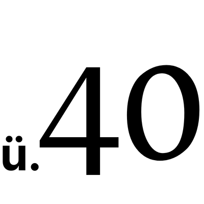 ü40 als Text